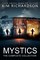 Mystics, The Complete Collection: The Seventh Sense#1, The Alpha Nation#2, The Nexus#3