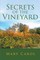 Secrets of the Vineyard