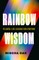 Rainbow Wisdom