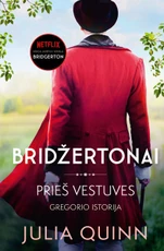 Prieš vestuves. Bridžertonai. 8 knyga