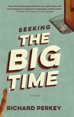 Seeking The Big Time