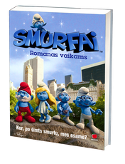 Smurfai. Romanas vaikams