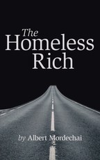 The Homeless Rich