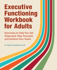 Executive Functioning Workbook for Adults