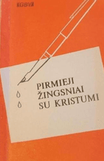 Pirmieji žingsniai su Kristumi
