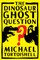 Dinosaur Ghost Question