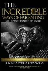 The Incredible Ways of Parenting