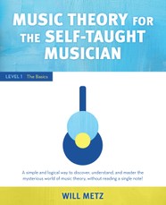 Music Theory for the Self-Taught Musician: Level 1