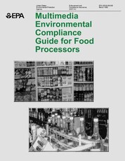 Multimedia Environmental Compliance Guide for Food Processors