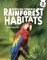 Rustling Through Rainforest Habitats