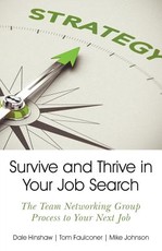 Survive and Thrive in Your Job Search