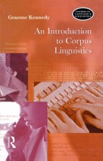 Kennedy, G: Introduction to Corpus Linguistics