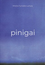 PINIGAI. Mūsų santykis su pinigais ir jį lemiančios nuostatos