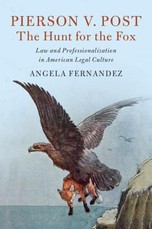 Pierson V. Post, the Hunt for the Fox
