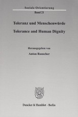 Toleranz und Menschenwürde / Tolerance and Human Dignity