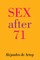 Sex After 71