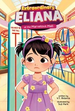 Extraordinary Eliana and the Marvelous Mall