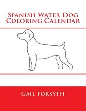 Spanish Water Dog Coloring Calendar