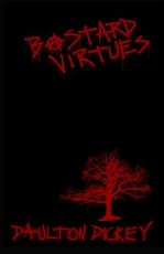 Bastard Virtues