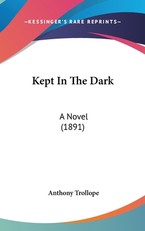 Kept In The Dark