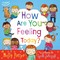 How are you feeling today?