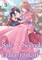 Safe & Sound in the Arms of an Elite Knight: Volume 3 (Manga)
