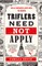 Triflers Need Not Apply