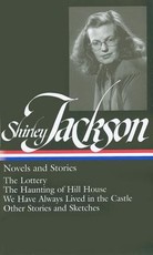 Shirley Jackson: Novels and Stories (Loa #204)