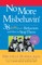 No More Misbehavin'