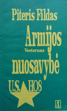 Armijos nuosavybė. Vesternas