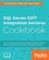 SQL Server 2017 Integration Services Cookbook