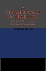 Renaissance in Harlem: Lost Voices of An American Community