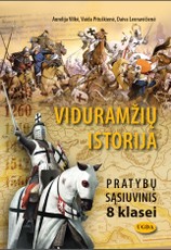 Viduramžių istorija. Pratybų sąsiuvinis 8 klasei