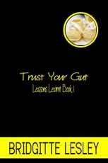 Trust Your Gut