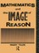 Tiles, M: Mathematics and the Image of Reason