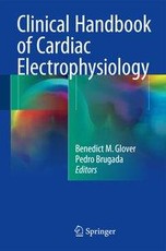 Clinical Handbook of Cardiac Electrophysiology