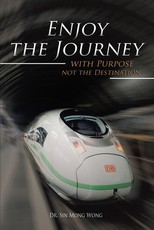 Enjoy The Journey with Purpose not the Destination