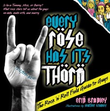 Every Rose Has Its Thorn
