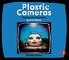 Plastic Cameras