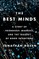 The Best Minds