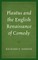 Plautus and the English Renaissance of Comedy