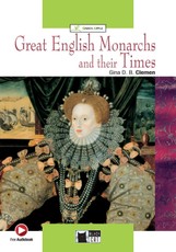 Great English Monarchs and their Times. Buch + CD-ROM