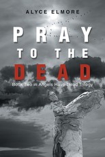 Pray to the Dead