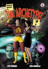 Whatever Happened to the Archetype!?