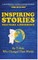 Inspiring Stories That Make A Difference
