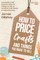 How to Price Crafts and Things You Make to Sell