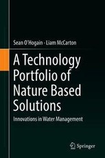 A Technology Portfolio of Nature Based Solutions