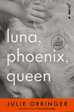 Luna, Phoenix, Queen