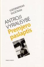 Antroji vyriausybė: Premjero paslaptis