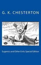 Eugenics and Other Evils